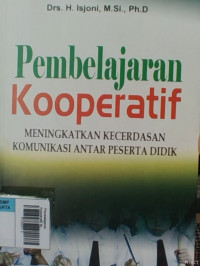 Pembelajaran Kooperatif Meningkatkan Kecerdasan Komunikasi Antar Peserta Didik