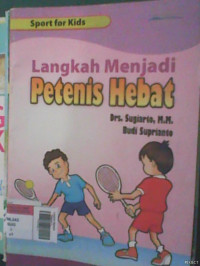 Langkah Menjadi Petenis Hebat