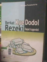 Berkat Kue Dodol Rezeki Dapat Kugondol