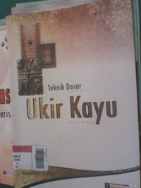 Teknik Dasar Ukir Kayu