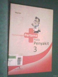 Pertolongan Pertama Pada Penyakit 3
