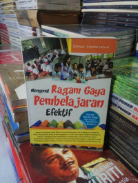 Mengenal Ragam Gaya Pembelajaran Efektif