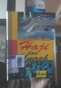 Bimbingan Praktis Haji dan Umrah