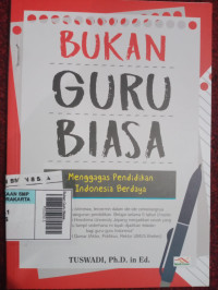 Bukan Guru Biasa