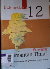 Indonesiaku 12 Provinsi Kalimantan Timur