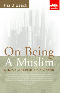On Being A Muslim Menjadi Muslim di Dunia Modern
