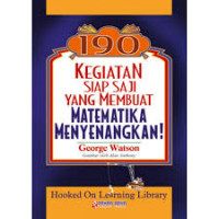 190 Kegitan Siap Saji Yang Membuat Matematika Menyenakan