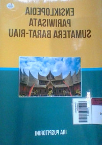 Ensiklopedia : Pariwista Sumatera Barat - Riau