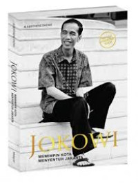 Jokowi Memimpin Kota Menyentuh Jakarta