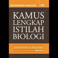 Kamus Lengkap Istilah Biologi