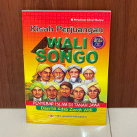 Kisah Perjuangan Wali Songo