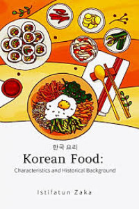 Korean Food: Characteristics and Historical Background