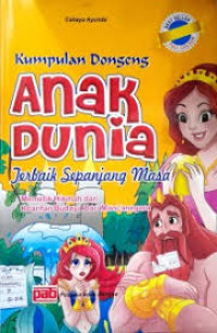 Kumpulan Dongeng Anak Dunia Terbaik Sepanjang Masa