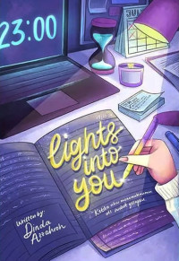 Lights Into You