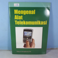Mengenal Alat Telekomunikasi