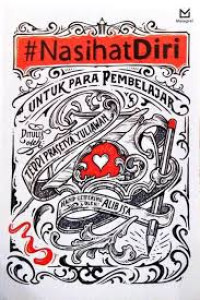 Nasihat Diri : Untuk Para Pembelajar