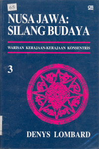 Nusa Jawa: Silang Budaya 3 Warisan Kerajaan-Kerajaan Konsentris