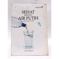 SEHAT DENGAN AIR PUTIH CARA SEHAT ALAMI