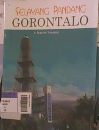 Selayang Pandang Gorontalo