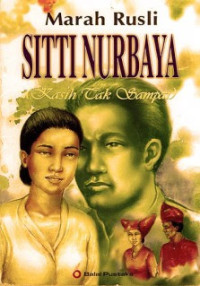 Sitti Nurbaya Kasih Tak Sampai