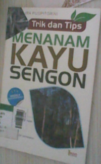 Trik dan Tips Menanam Kayu Sengon