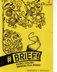 Review Buku “Brief! Kunci Sukses Mengelola Bisnis”